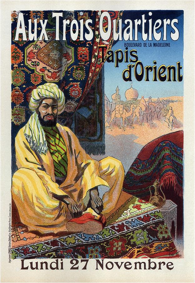 Aux Trois Quartiers - Oriental Carpet - French Vintage Advertising Poster Mixed Media by Studio Grafiikka