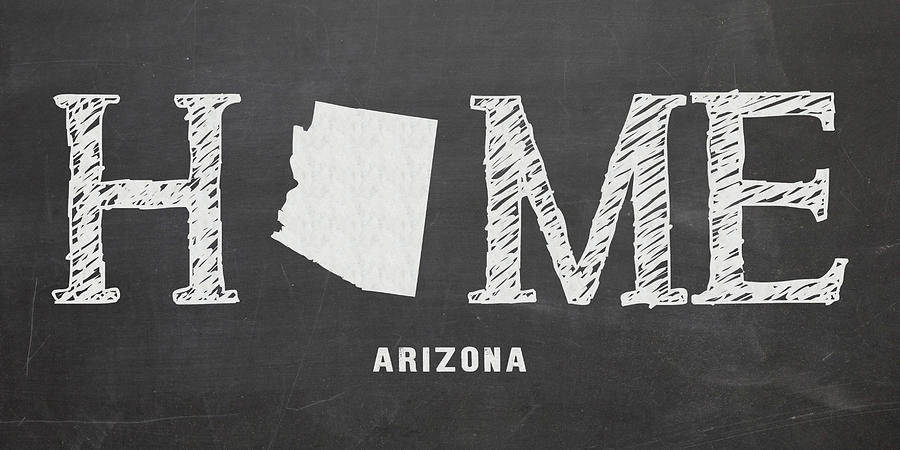 Arizona Map Mixed Media - AZ Home by Nancy Ingersoll