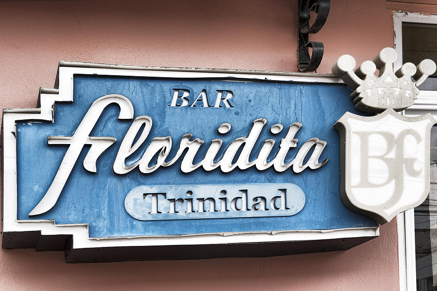 Bar Floridita Trinidad Photograph by Sharon Popek