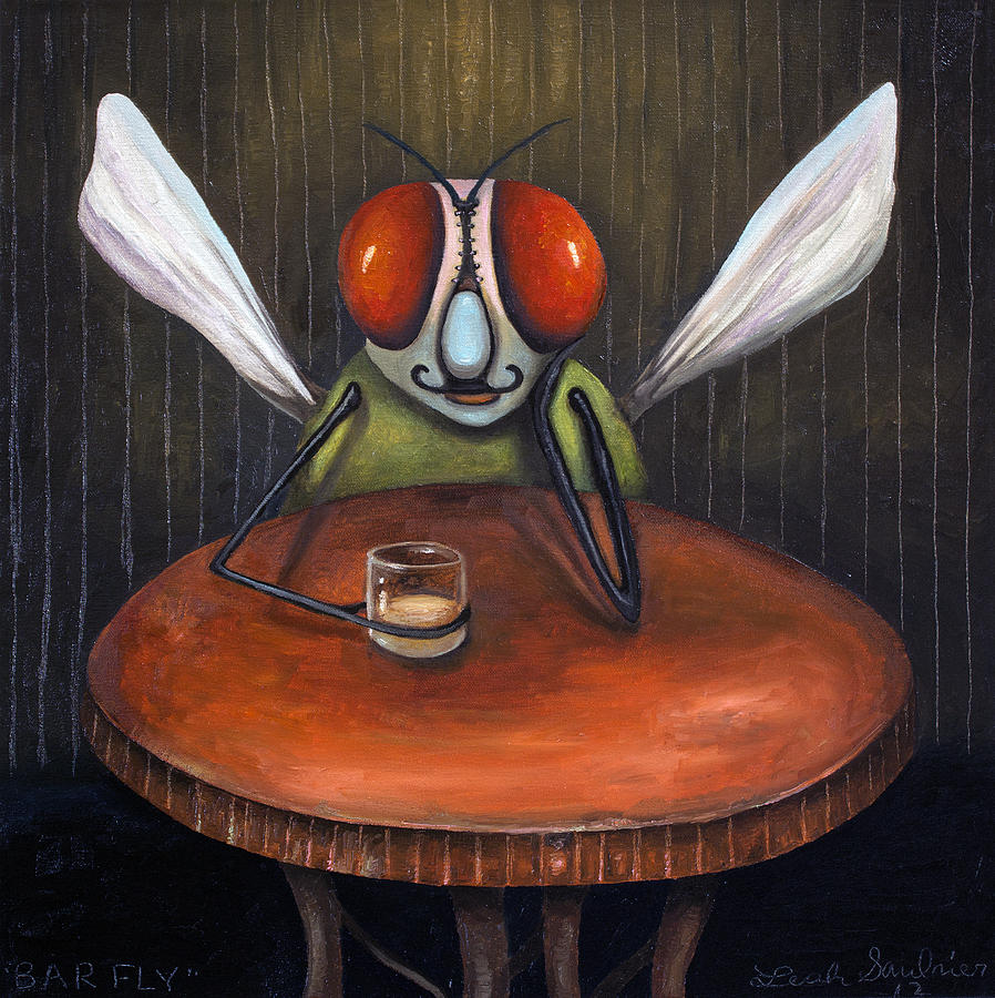 Bar Fly Painting by Leah Saulnier The Painting Maniac - Pixels