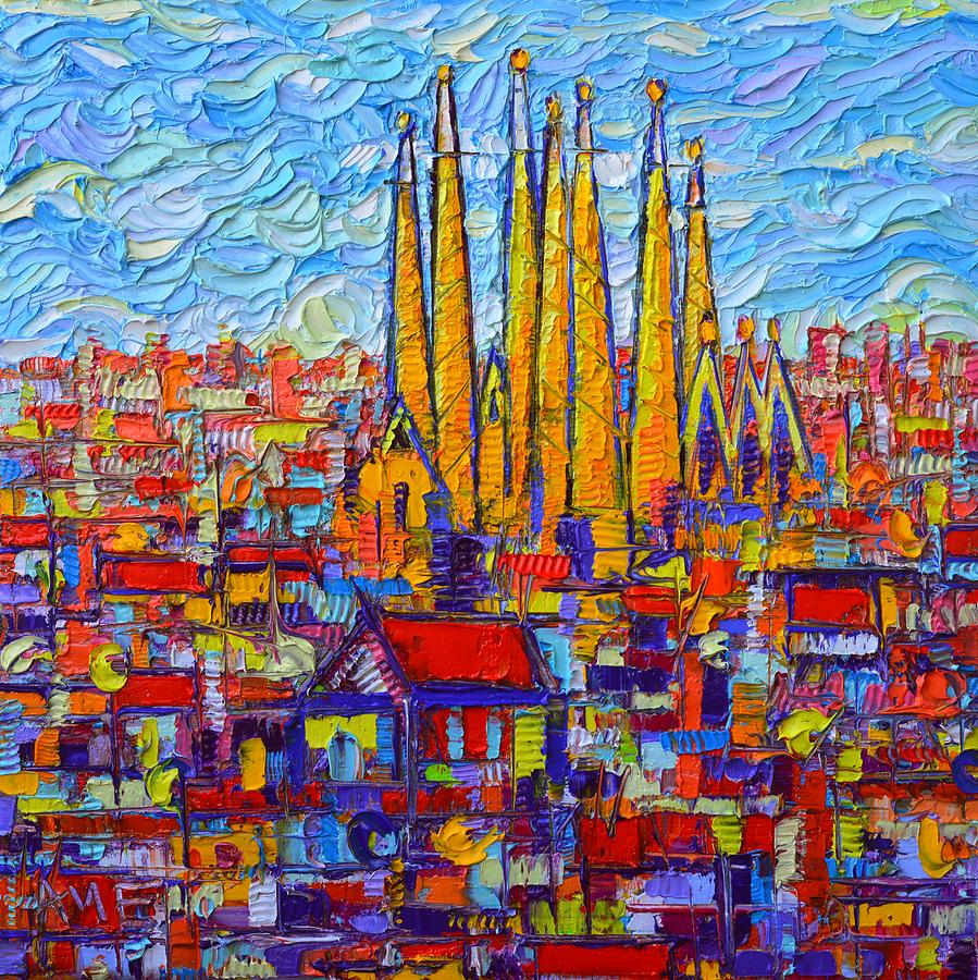 Barcelona Abstract Cityscape Sagrada Familia Modern Palette Knife Oil Painting By Ana Maria Edulescu Painting by Ana Maria Edulescu