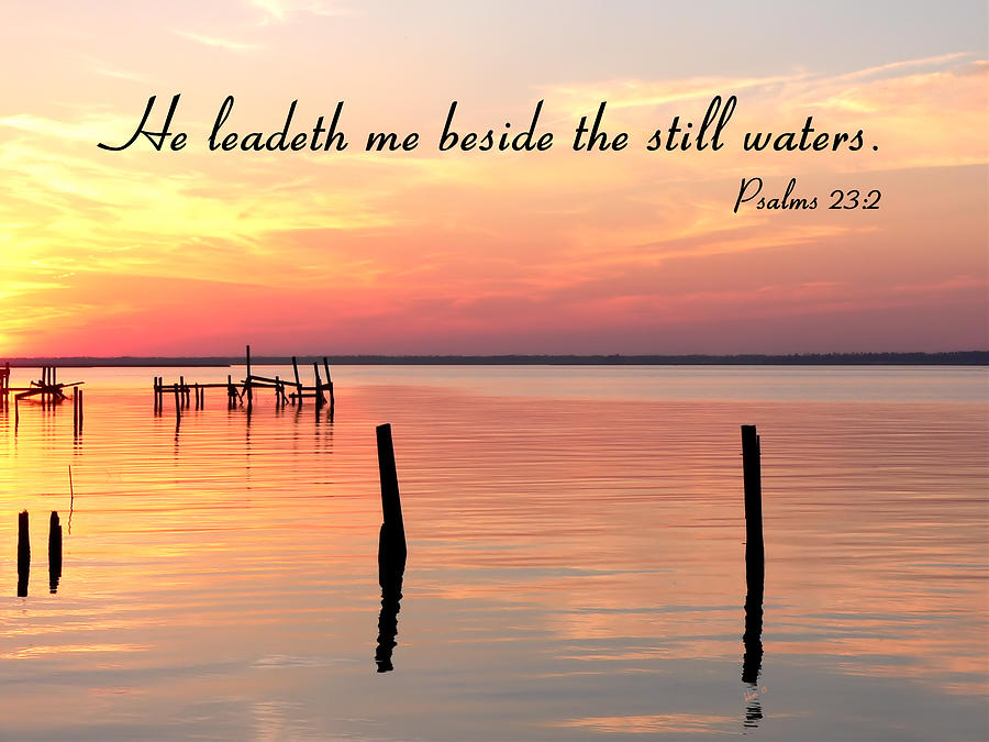 Bay Sunset Still Waters Psalm Photograph by Kathy K McClellan