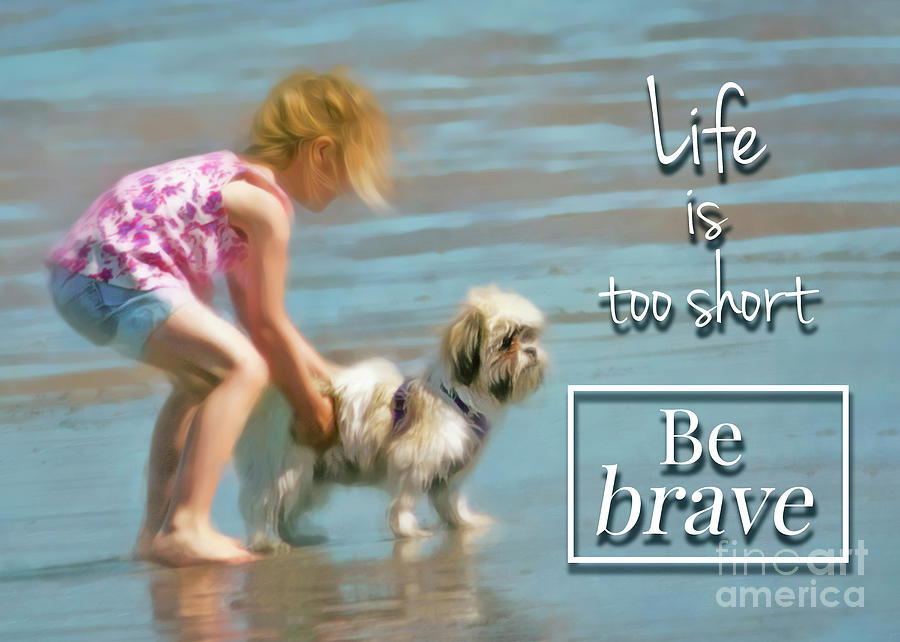 Be Brave Photograph by Hal Halli