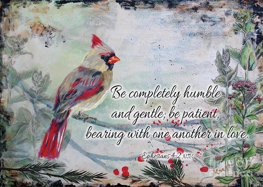 Gentle Painting - Be humble - cardianl artwork by Noelle Rollins