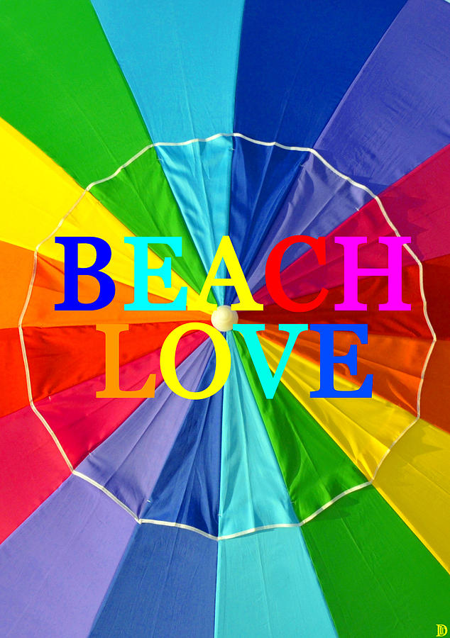 Summer Photograph - Beach Love umbrella SPCA by David Lee Thompson