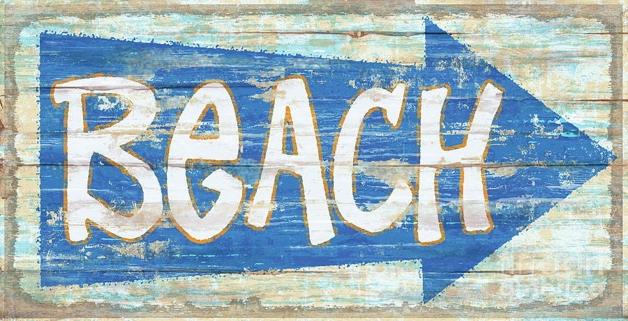 Beach Painting - Beach Sign by James Piazza