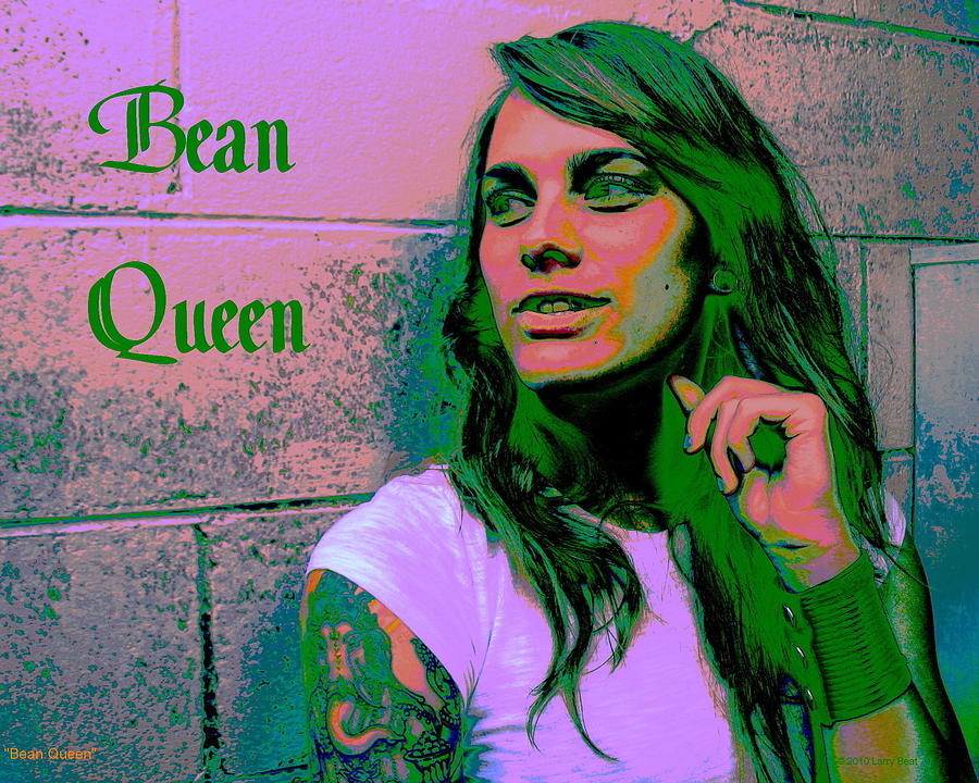Bean Queen Digital Art by Larry Beat