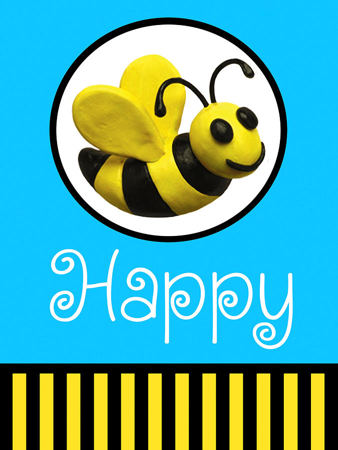 Animal Mixed Media - Bee Happy by Amy Vangsgard