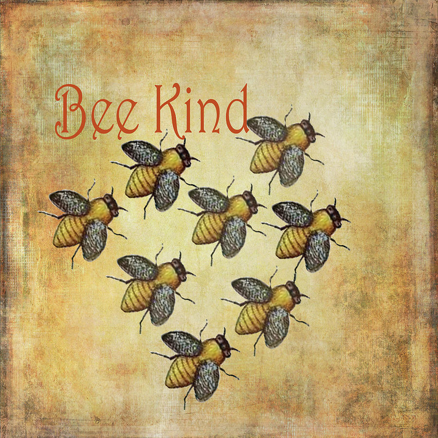 Vintage Painting - Bee Kind by Kandy Hurley