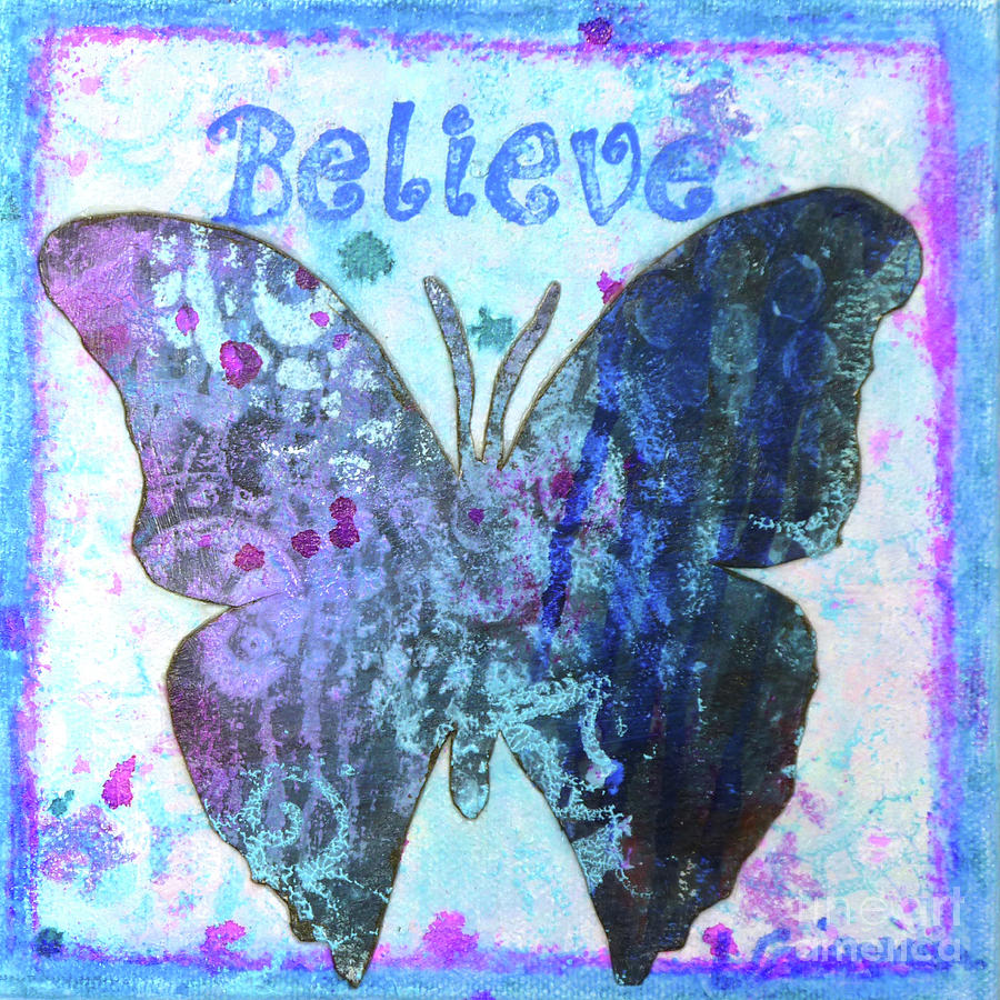 Believe Butterfly Painting by Lisa Crisman