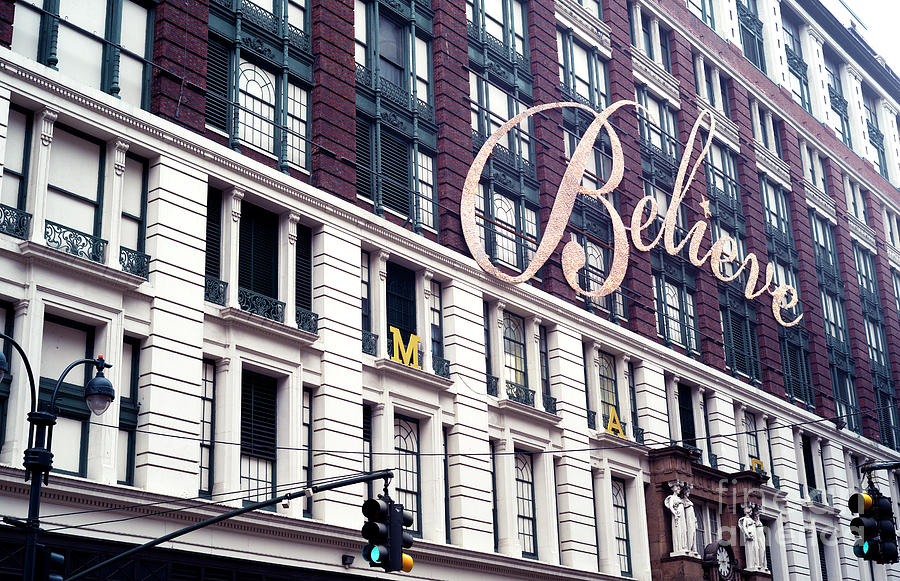 Believe in Christmas at Macys New York City Photograph by John Rizzuto