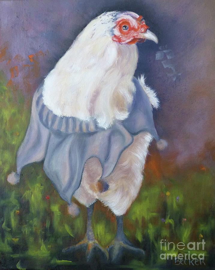 Beloved Chicken Painting by Susan A Becker