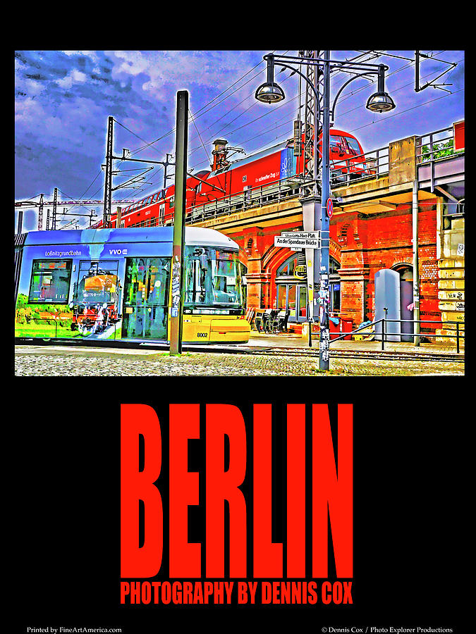 Berlin Travel Poster Photograph by Dennis Cox Photo Explorer