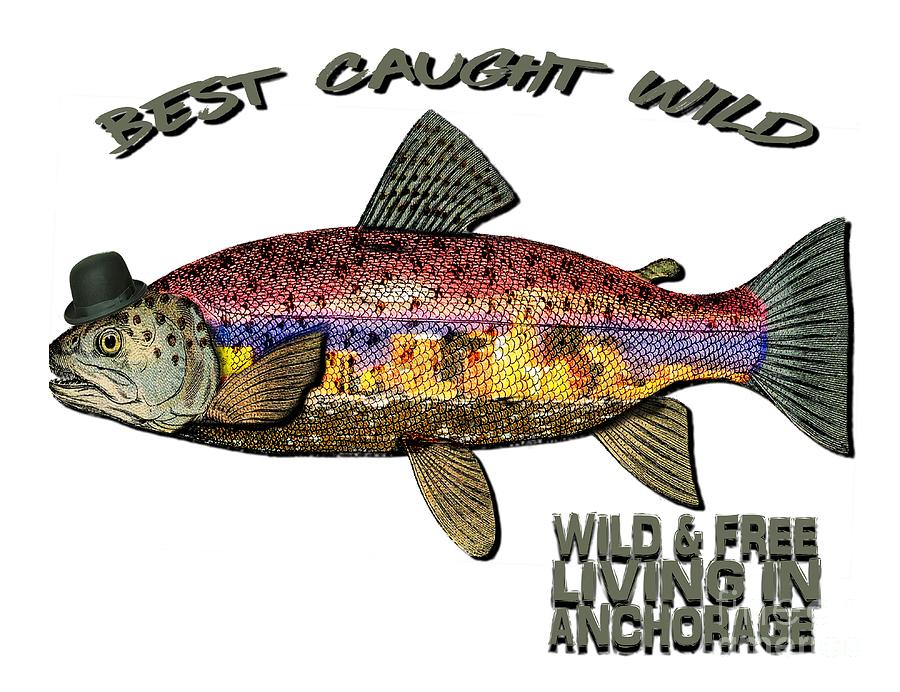 Fish Digital Art - Fishing - Best Caught Wild on Light by Elaine Ossipov