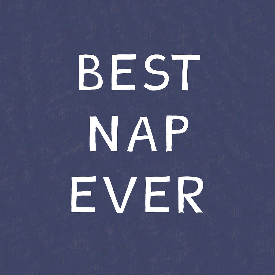 Best Nap Ever Navy- Art by Linda Woods Mixed Media by Linda Woods