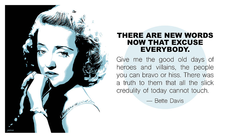Bette Davis Quote Digital Art by Greg Joens