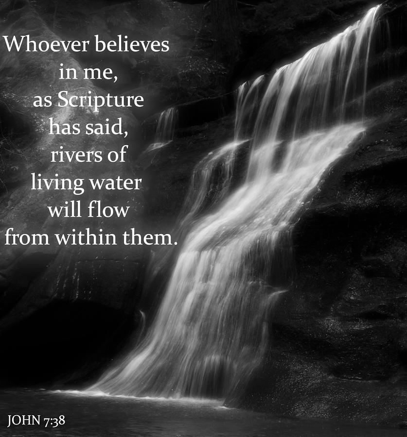 Bible Quote Living Water Photograph By Dan Sproul