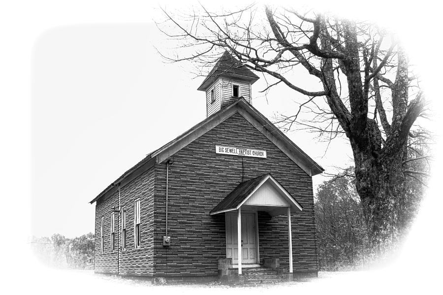 Big Sewell Baptist Church Photograph by Ola Allen