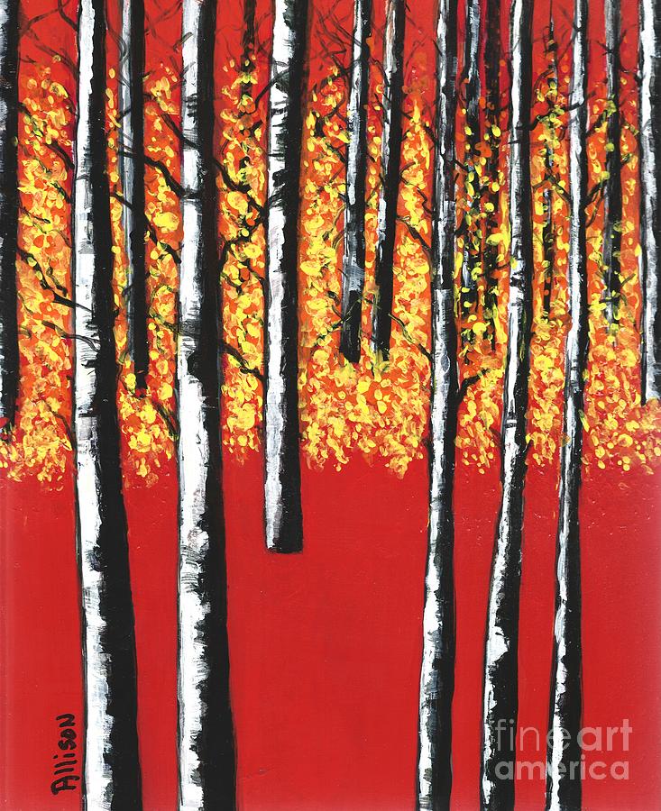 Blazing Birches Painting by Allison Constantino