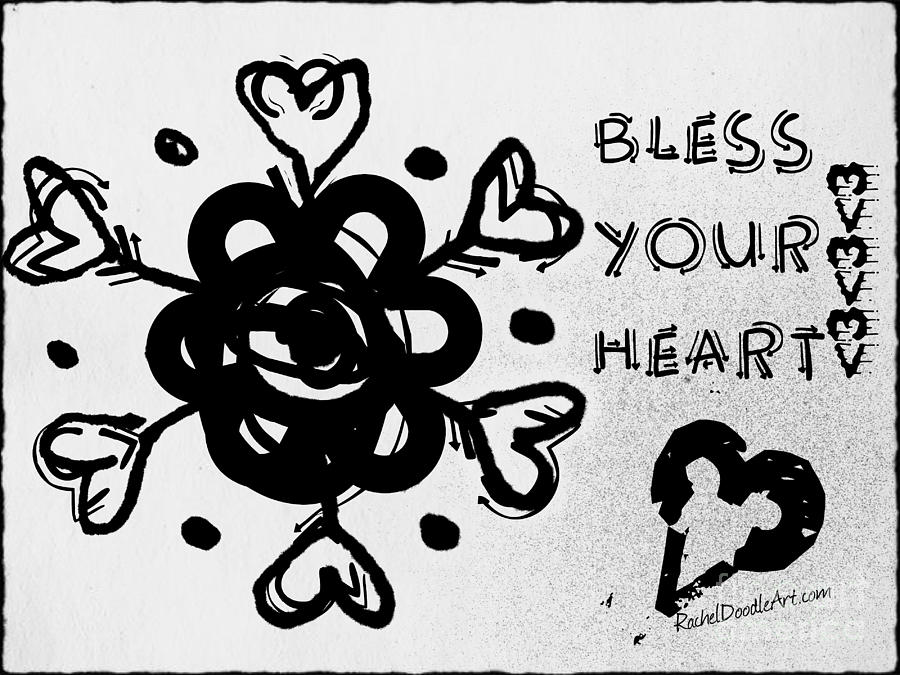 Doodle Drawing - Bless Your Heart by Rachel Maynard Doodle Drawing - Bless Your Heart by Rachel Maynard