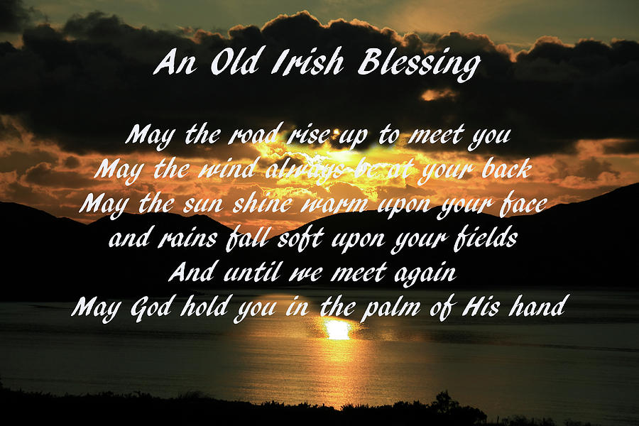 An old Irish Blessing #7 Photograph by Aidan Moran