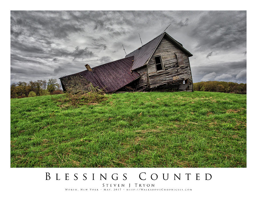 Abandoned Photograph - Blessings Counted by Steven Tryon Abandoned Photograph - Blessings Counted by Steven Tryon