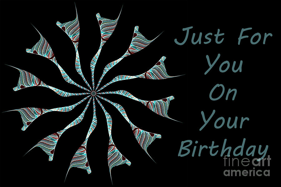 Blinds - Just For You Birthday Card Digital Art by Wendy Wilton