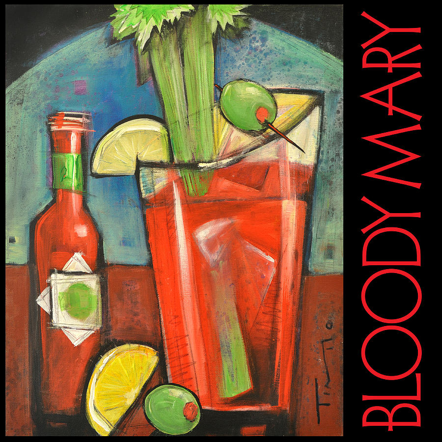 Wine Painting - Bloody Mary Poster by Tim Nyberg