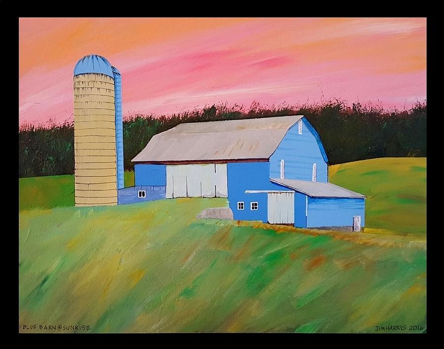 Blue Barn at Sunrise Painting by Jim Harris