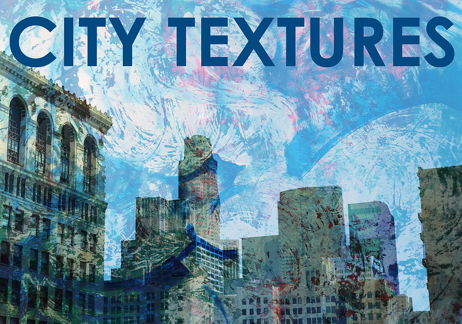 Blue City Textures Mixed Media