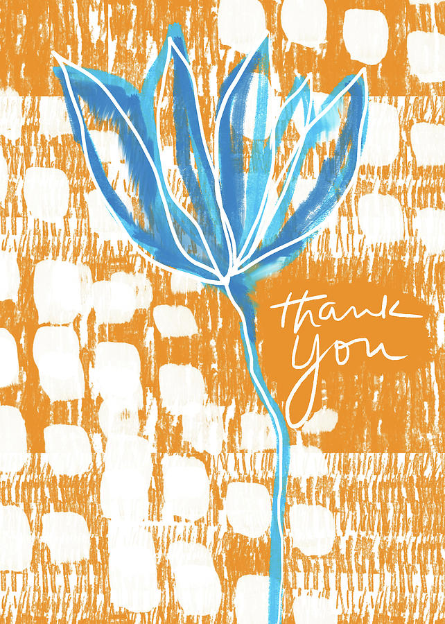 Blue Flower Thank You- Art by Linda Woods Photograph by Linda Woods
