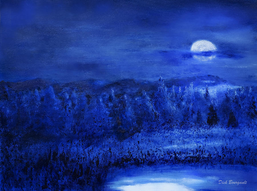 Blue Night Moon Painting by Dick Bourgault