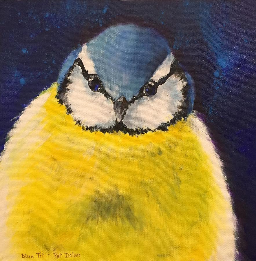 Blue Tit Painting by Pat Dolan