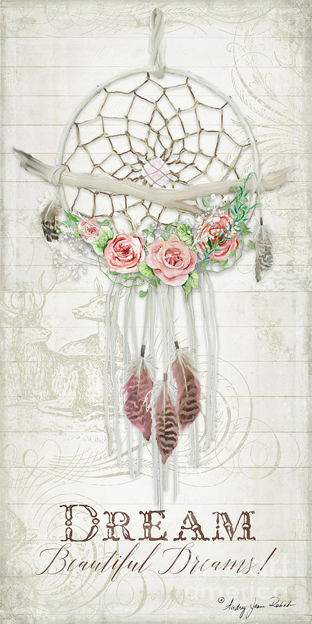 BOHO Western Dream Catcher w Wood Macrame Feathers and Roses Dream  Beautiful Dreams Painting by Audrey Jeanne Roberts - Pixels