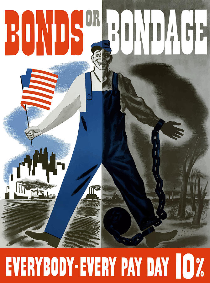 Bonds Or Bondage -- Ww2 Propaganda Painting