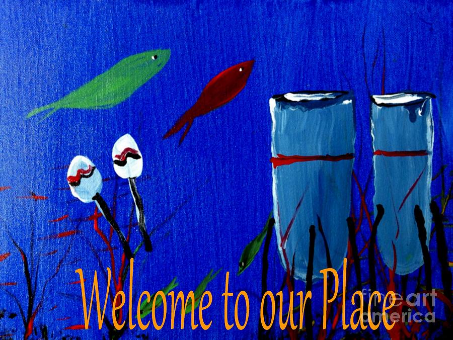 Bongos Welcome to our Place Painting by James and Donna Daugherty