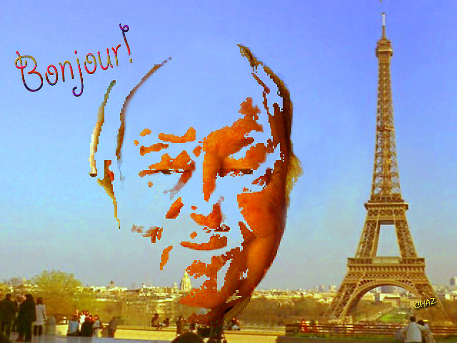 Bonjour Mixed Media by CHAZ Daugherty