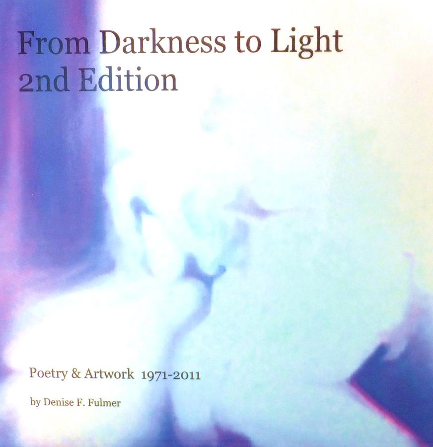 Book From Darkness To Light 2nd Edition Painting by Denise F Fulmer