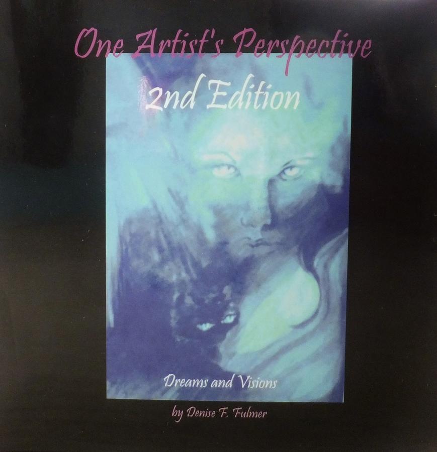Book One Artists Perspective 2nd Edition Mixed Media by Denise F Fulmer
