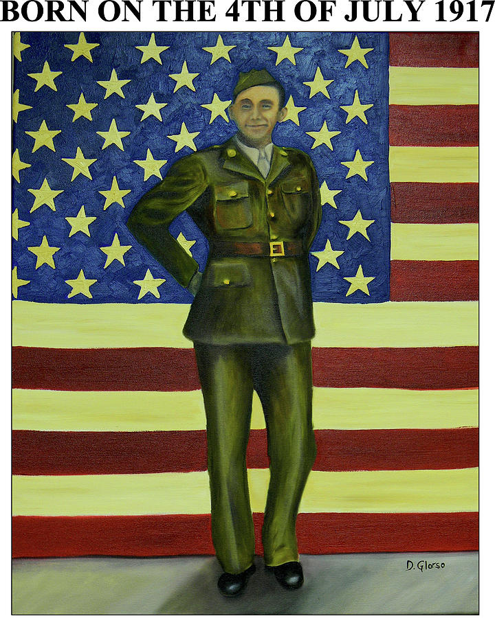 Born on the 4th of July Painting by Dean Glorso
