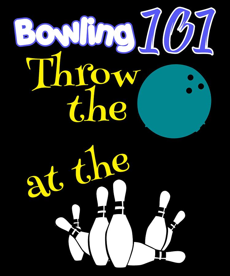 Bowling 101