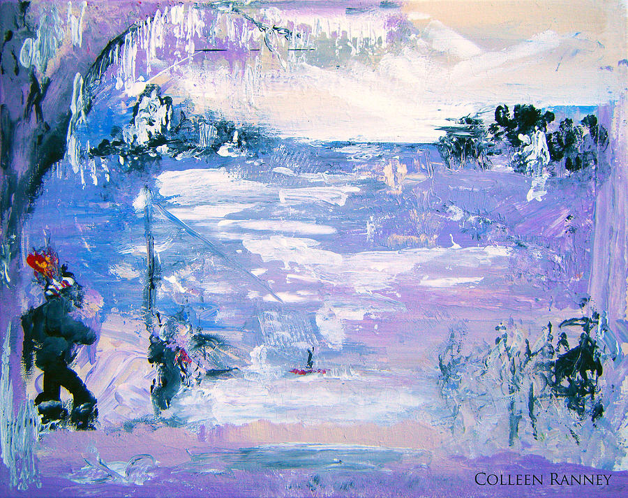 Nature Painting - Be Brave by Colleen Ranney by Colleen Ranney Nature Painting - Be Brave by Colleen Ranney by Colleen Ranney