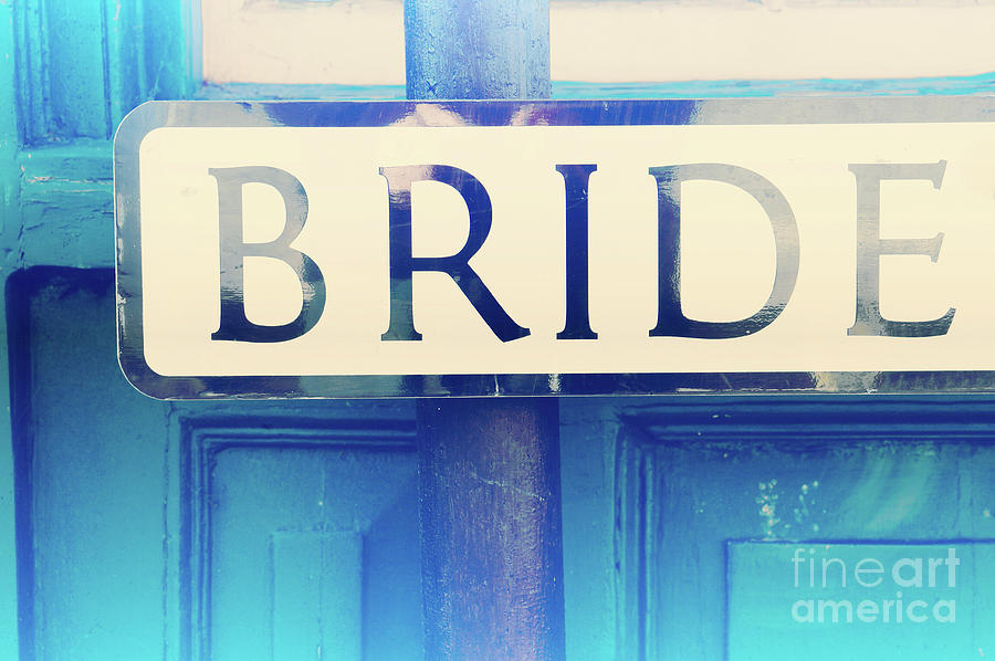 Bride road sign Photograph by Tom Gowanlock