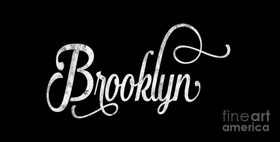Typography Digital Art - Brooklyn typography by Wam