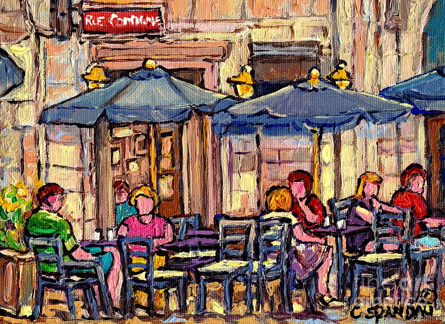 Brunch On The Terrace Old Montreal Rue De La Commune Paris Style Cafe Bistro Art Carole Spandau      Painting by Carole Spandau