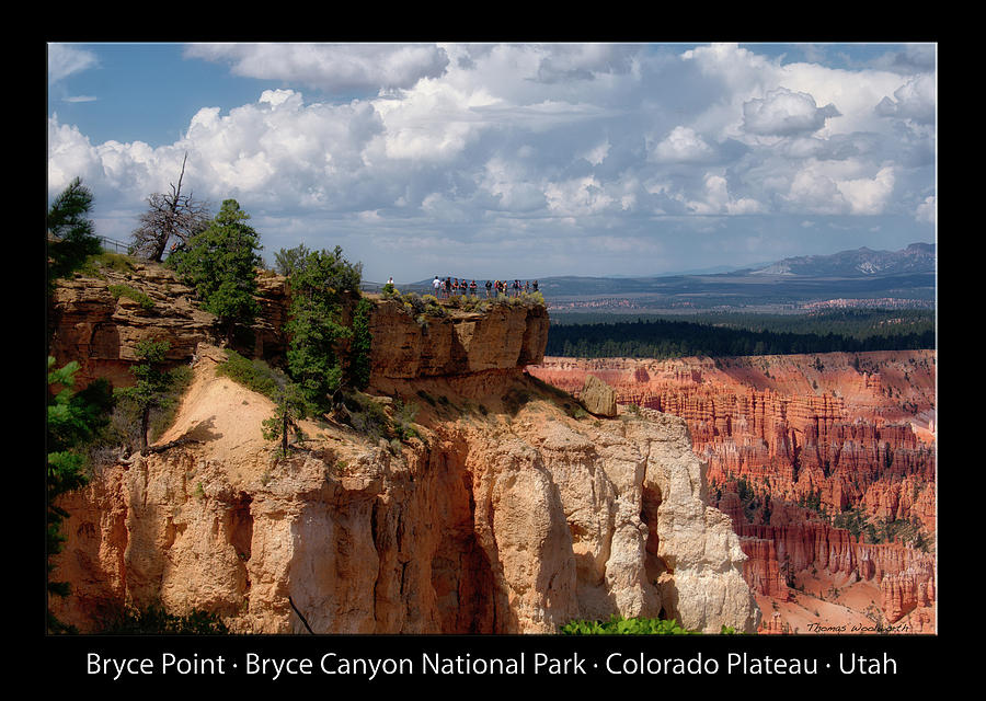 Bryce Point Bryce Canyon Utah 01 Text Black Photograph by Thomas Woolworth