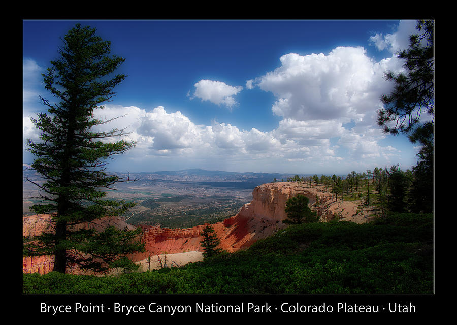 Bryce Point Bryce Canyon Utah 03 Text Black Photograph by Thomas Woolworth