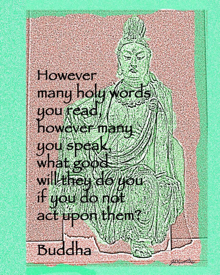 Buddha Quote 02 Digital Art by John Vincent Palozzi