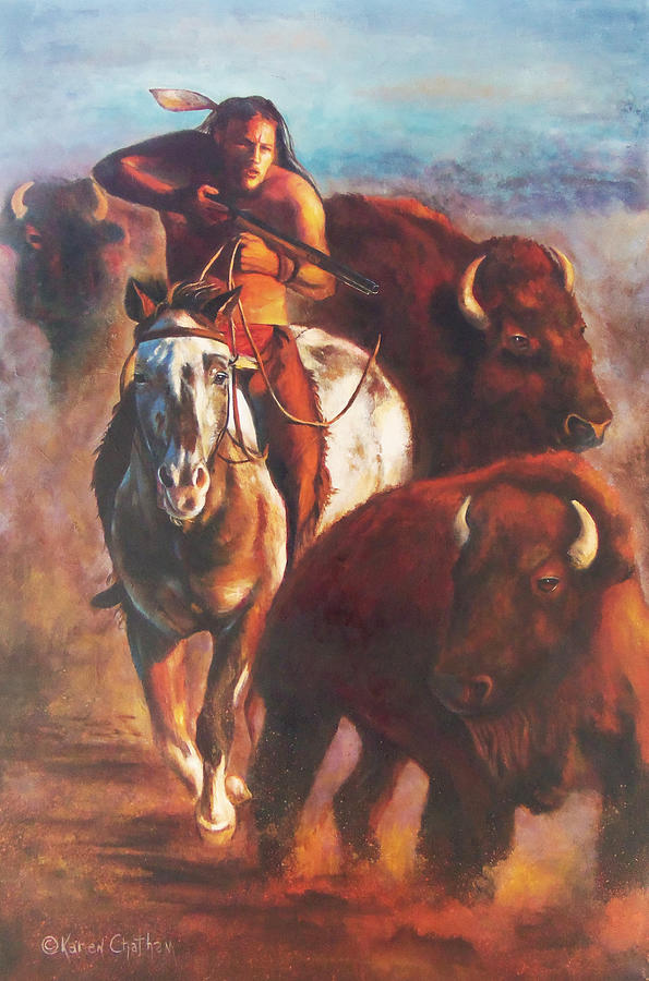 Buffalo Hunt Painting by Karen Kennedy Chatham