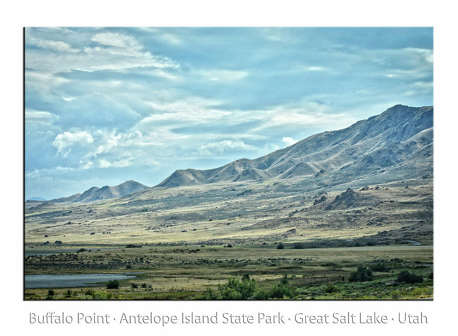 Buffalo Point Antelope Island State Park Great Salt Lake 01 Text Photograph by Thomas Woolworth